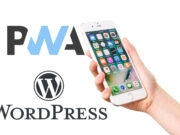 Convertir un sitio web WordPress en una PWA Convertir un sitio web WordPress en una PWA