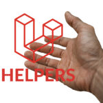 Laravel 9 qué son los helpers y cómo implementarlos