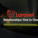 Laravel relaciones uno a uno (One to One)