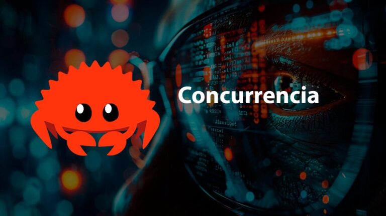 Introducción a la concurrencia en Rust